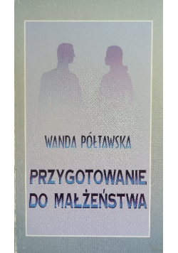 Przygotowanie do małżeństwa
