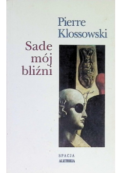 Sade mój bliźni