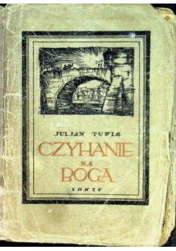 Czychanie na boga 1922 r.