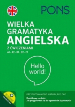 Wielka gramatyka angielska z ćwiczeniami A1-C1