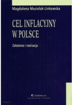 Cel inflacyjny w Polsce założenia i realizacja