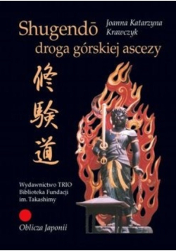 Shugendo droga górskiej ascezy
