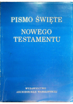 Pismo Święte Nowego Testamentu