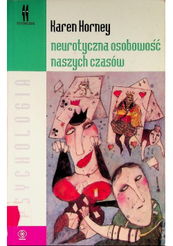 Neurotyczna osobowość naszych czasów