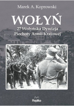 Wołyń Epopeja Polskich Losów 1939-2013 Akt III