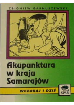Akupunktura w kraju Samurajów