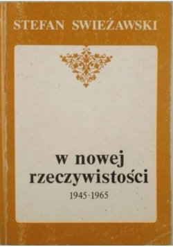 W nowej rzeczywistości 1945 - 1965