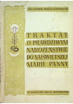 Traktat O Prawdziwym Nabożeństwie 1948 r.