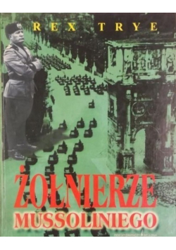 Żołnierze Mussoliniego