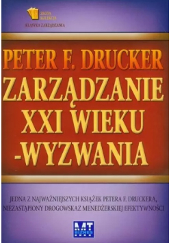 Zarządzanie XXI wieku wyzwania