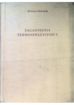 Zagadnienia termosprężystości
