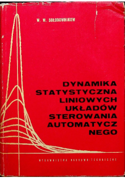 Dynamika statystyczna liniowych układów sterowania automatycznego