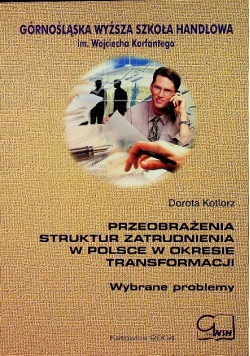 Przeobrażenia struktur zatrudnienia w Polsce w okresie transformacji