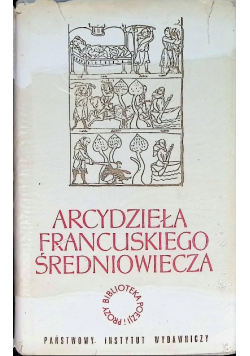 Arcydzieła francuskiego średniowiecza