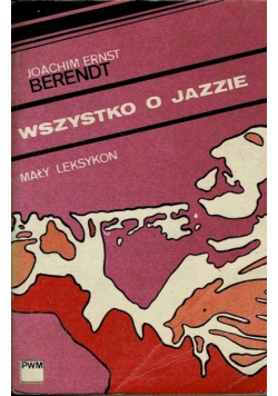 Wszystko o Jazzie mały leksykon
