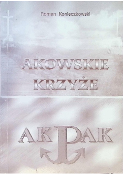 Akowskie krzyże
