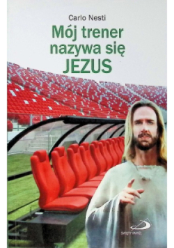 Mój trener nazywa się Jezus