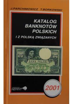 Katalog banknotów polskich i z Polską związanych