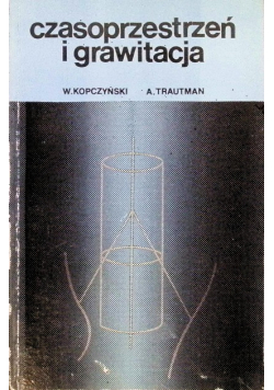 Czasoprzestrzeń i grawitacja