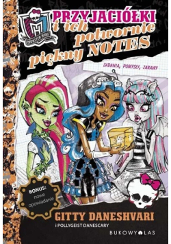 Monster High Przyjaciółki i ich potwornie piękny notes