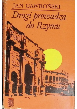 Drogi prowadzą do Rzymu