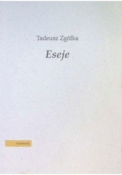 Eseje Zgółka