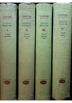 Goethe dzieła wybrane Tom I do IV