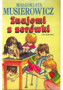 Znajomi z zerówki