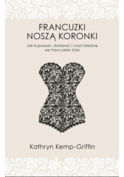 Francuzki noszą koronki