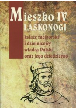 Mieszko IV Laskonogi