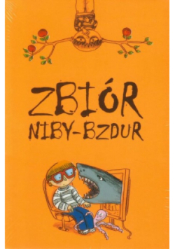 Zbiór niby-bzdur Tom 1 do 3