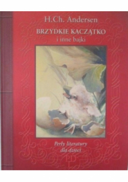 Brzydkie kaczątko i inne bajki