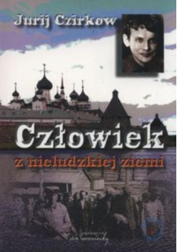 Człowiek z nieludzkiej ziemi