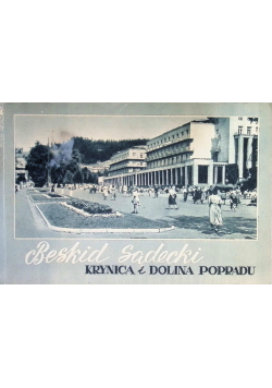 Beskid Sądecki, Krynica i Dolina Popradu