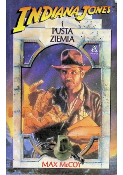 Indiana Jones i pusta ziemia