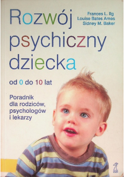 Rozwój psychiczny dziecka od 0 do 10 lat