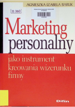 Marketing personalny jako instrument kreowania wizerunku firmy