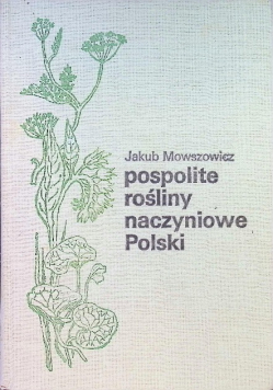 Pospolite rośliny naczyniowe Polski
