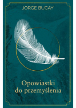 Opowiastki do przemyślenia