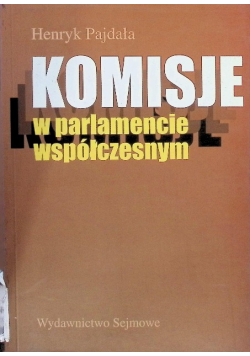 Komisje w parlamencie współczesnym