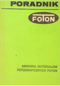 Poradnik Foton Obróbka materiałów fotograficznych