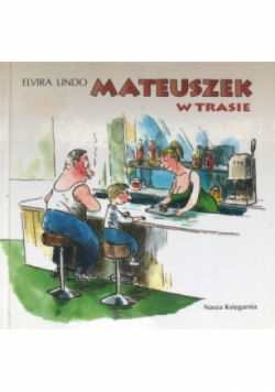 Mateuszek w Trasie