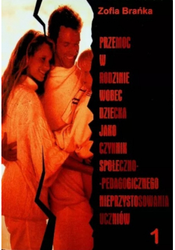 Przemoc w rodzinie wobec dziecka