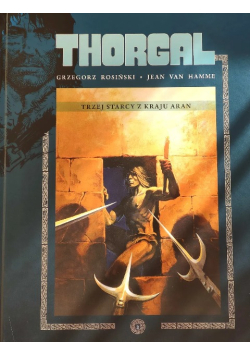 Thorgal  Tom 3 Trzej starcy z kraju Aran
