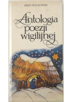 Antologia poezji wigilijnej