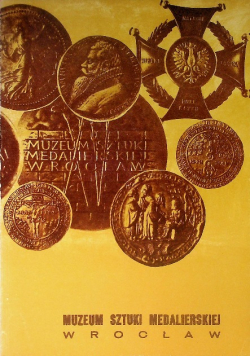 Muzeum Sztuki Medalierskiej Wrocław Nr 2