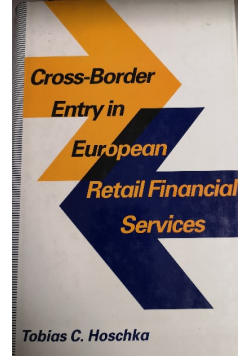 Cross Border entry in European retail financial services