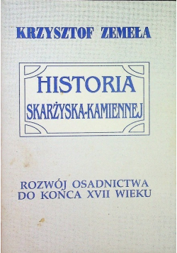 Historia skarżyska kamiennej