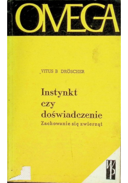 Instynkt czy doświadczenie