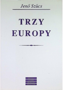 Trzy Europy